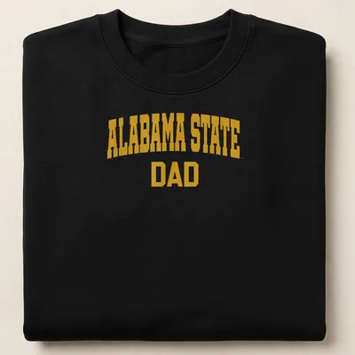 Bold collegiate Alabama State Dad T-shirt in gold lettering — printed on a unisex sweatshirt