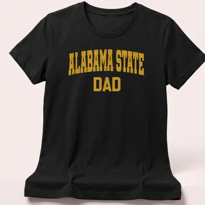 Bold collegiate Alabama State Dad T-shirt in gold lettering — printed on a women's shirt