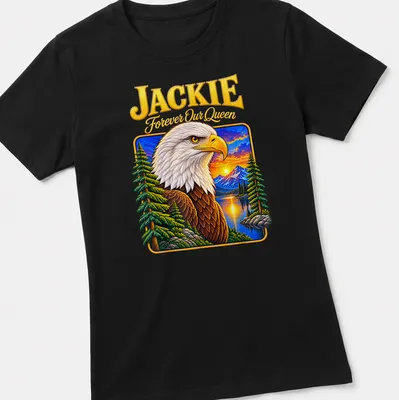 Memorial T-shirt featuring a detailed bald eagle with text 'JACKIE Forever Our Queen' — printed on a women's shirt
