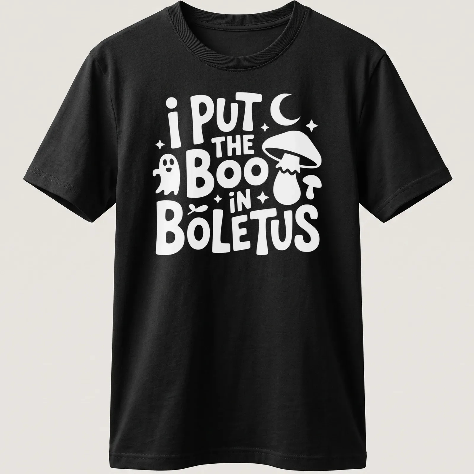Whimsical typography with Boletus mushroom graphic and punny text — printed on a unisex t-shirt