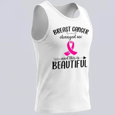 T-shirt featuring a bold message about breast cancer awareness with a pink ribbon — printed on a tank top