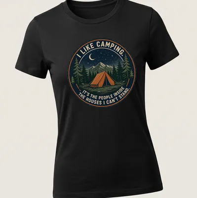 Vintage illustration t-shirt featuring a tent and humorous camping quote — printed on a women's shirt