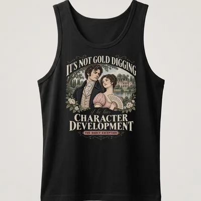 Vintage illustration of a couple with humorous text about character development — printed on a tank top