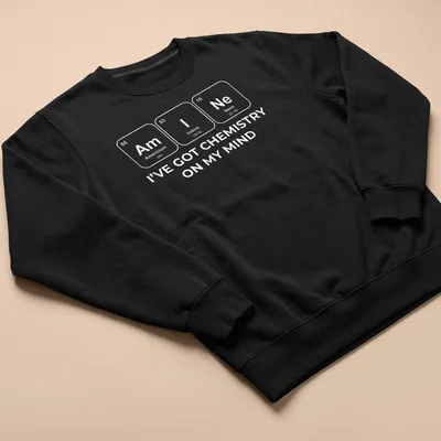 Chemistry-themed t-shirt with white text and elements design — printed on a unisex sweatshirt