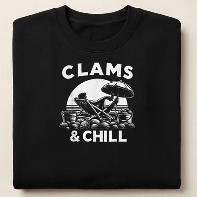 Playful design featuring a person relaxing on the beach with clams and text CLAMS & CHILL — printed on a unisex sweatshirt
