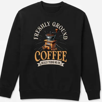 Coffee-themed vintage t-shirt featuring a humorous coffee grinder illustration — printed on a unisex sweatshirt
