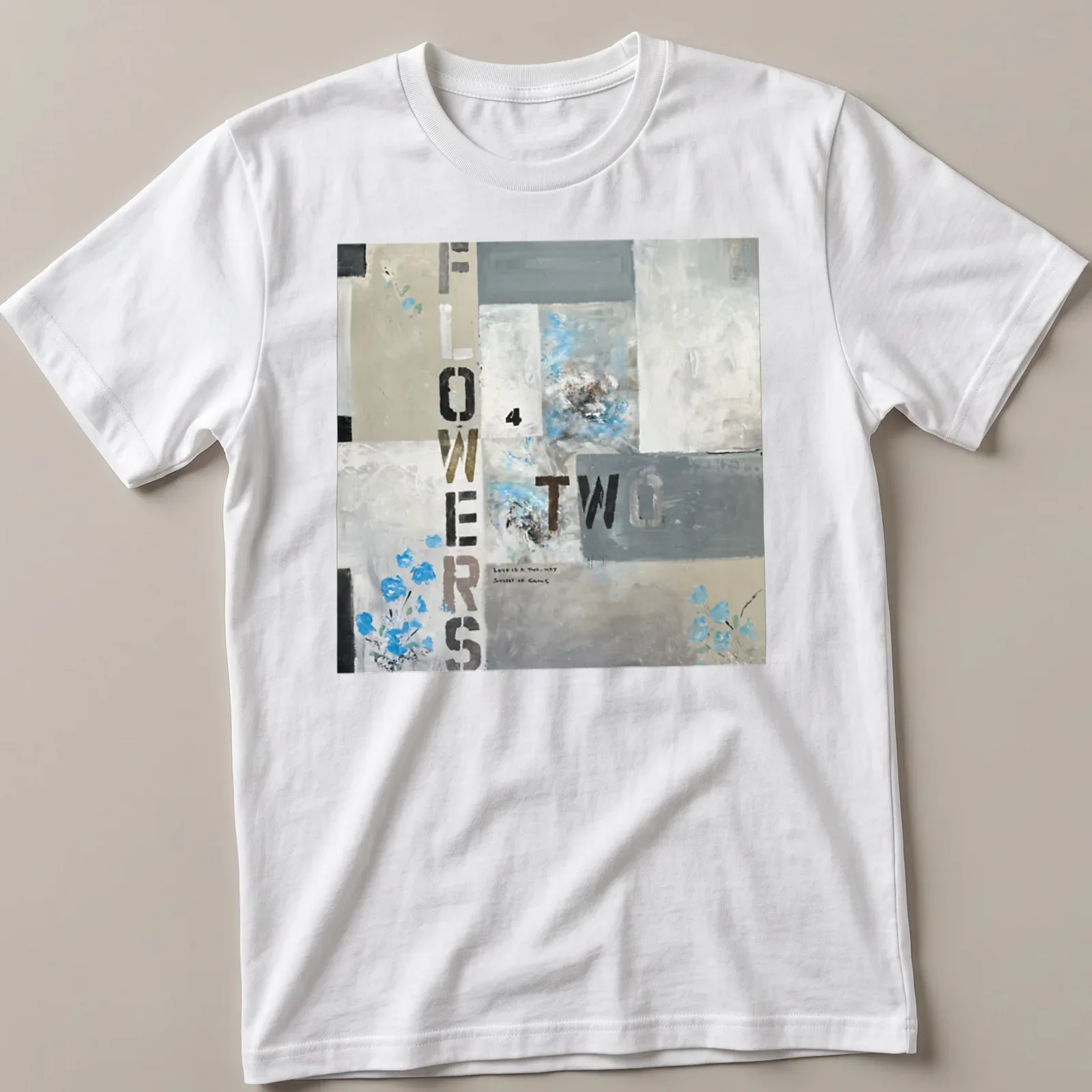 Abstract floral design with text about love on a modern t-shirt. — printed on a unisex t-shirt