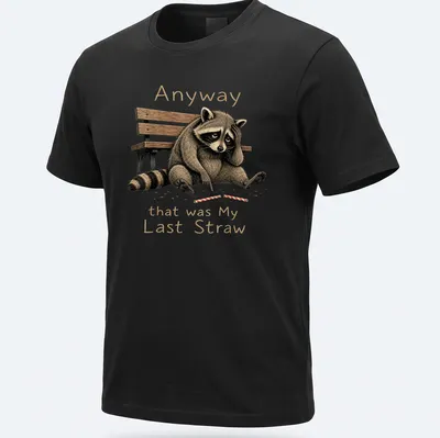 Illustrative t-shirt featuring a raccoon and humorous text about frustration.