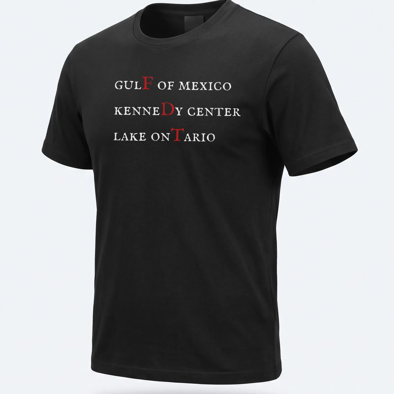 Text-based design featuring Gulf of Mexico, Kennedy Center, and Lake Ontario in red and white. — printed on a unisex t-shirt