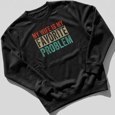 Vintage distressed t-shirt featuring a humorous quote about marriage — printed on a unisex sweatshirt