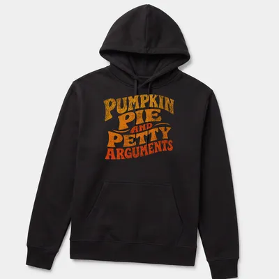 Retro distressed shirt featuring pumpkin pie and humorous text about petty arguments — printed on a unisex hoodie