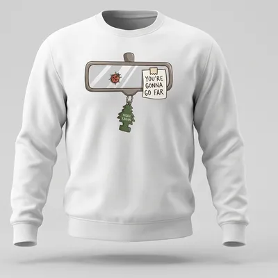 Cartoonish rearview mirror with a ladybug and the text You're Gonna Go Far — printed on a unisex sweatshirt
