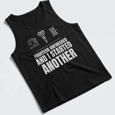 Typography t-shirt featuring a sewing machine, scissors, and a spool with humorous text — printed on a tank top