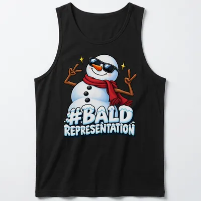 Cartoonish snowman graphic with hashtag '#Bald Representation' in colorful print — printed on a tank top
