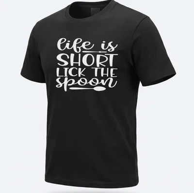 Playful design of a spoon with text 'Life Is Short Lick The Spoon' in black and white.