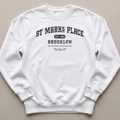 Vintage typography design of St Marks Place Brooklyn shirt with historic references — printed on a unisex sweatshirt