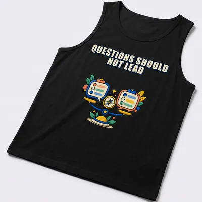 Colorful cartoon t-shirt with balance scale and survey forms under the phrase Questions Should Not Lead. — printed on a tank top